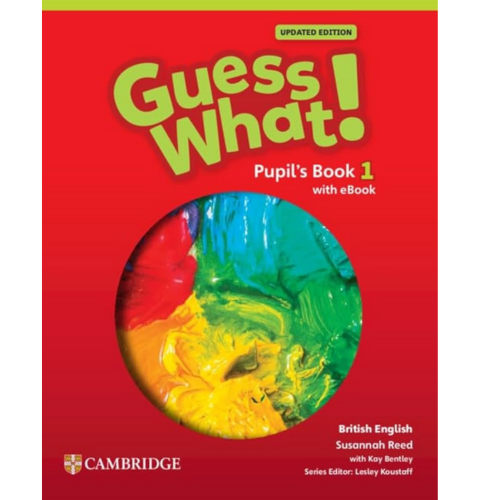 GUESS WHAT! Pupils Book 1